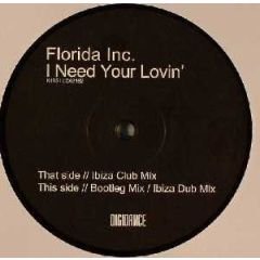 Florida Inc. - Florida Inc. - I Need Your Lovin' - Kontor Records