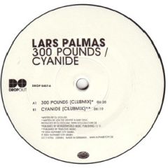 Lars Palmas - Lars Palmas - 300 Pounds - Dropout