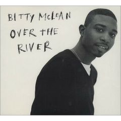 Bitty Mclean - Bitty Mclean - Over The River - Brilliant Recording Company
