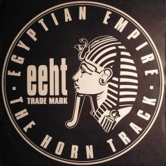 Egyptian Empire - Egyptian Empire - The Horn Track - Ffrr