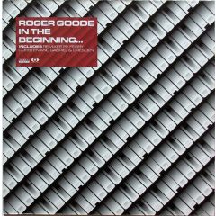 Roger Goode - Roger Goode - In The Beginning... - Double F Double R