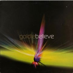 Goldie - Goldie - Believe - Ffrr