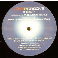 The Long Boyz - The Long Boyz - You'Re So Fine - Love 2 Groove