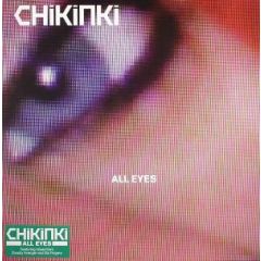 Chikinki - Chikinki - All Eyes - Island