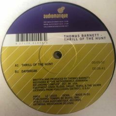 Thomas Barnett - Thomas Barnett - Thrill Of The Hunt - Audiomatique Recordings