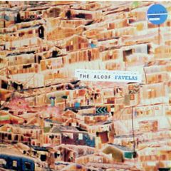 The Aloof - The Aloof - Favelas - Eastwest