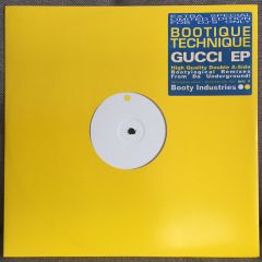 Bootique Technique - Bootique Technique - Gucci EP - Booty Industries