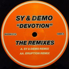 Sy & Demo - Sy & Demo - Devotion (Remixes) - Quosh