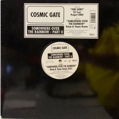 Cosmic Gate - Cosmic Gate - Fire Wire / Somewhere Over The Rainbow (Remixes) - Step By Step