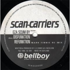 Scan Carriers - Scan Carriers - Eza Scum By - Bellboy Records