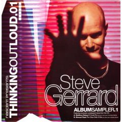 Steve Gerrard Presents - Steve Gerrard Presents - Thinking Out Loud (Sampler 1) - Nascent
