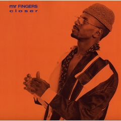 Mr Fingers - Mr Fingers - Closer - MCA