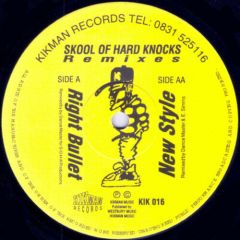 Skool Of Hard Knocks - Skool Of Hard Knocks - Right Bullet - Kikman
