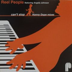 Reel People - Reel People - Can't Stop (Kenny Dope Remix) - Papa
