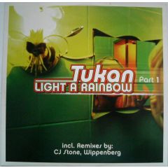 Tukan - Tukan - Light A Rainbow (Part 1) (Remixes) - DMD