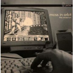 Mass In Orbit - Mass In Orbit - The Mission - Pulse