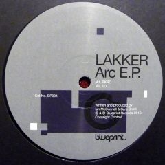 Lakker - Lakker - ARC E.P - Blueprint