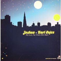 Joshua & Karl Injex - Joshua & Karl Injex - Sun The Moon The Stars - Om Records