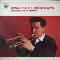 Kenny Ball & His Jazzmen - Kenny Ball & His Jazzmen - Golden Hits - Marble Arch