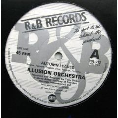 Illusion Orchestra - Illusion Orchestra - Autumn Leaves - R & B Records