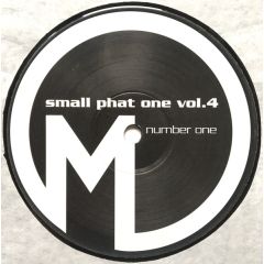 Phats & Small - Phats & Small - Small Phat One Volume 4 - Mutant Disco