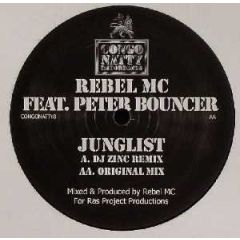 Rebel MC - Rebel MC - Junglist (Remixes) - Congo Natty