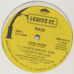 Raze - Raze - Love Fever - Grove St