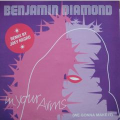 Benjamin Diamond - Benjamin Diamond - In Your Arms (We Gonna Make It)(Rmx) - Epic