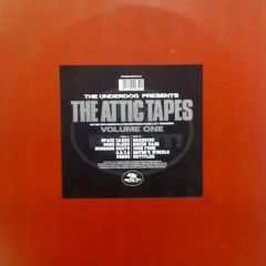 Underdog - Underdog - The Attic Tapes Volume One - Bite It! Recordings