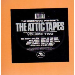 Underdog - Underdog - The Attic Tapes Volume Two - Bite It! Recordings