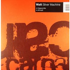 Walt - Walt - Silver Machine - Carnal