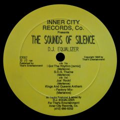 DJ Equalizer - DJ Equalizer - The Sounds Of Silence - Inner City