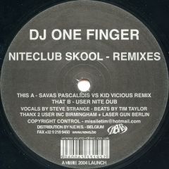 DJ One Finger - DJ One Finger - Niteclub Skool (Remixes) - Missile