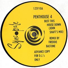 Penthouse 4 - Penthouse 4 - Bust This House Down - Syncopate