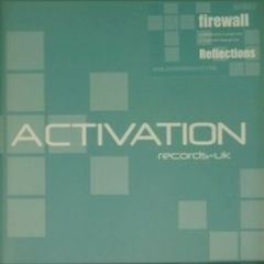 Firewall - Firewall - Reflections - Activation