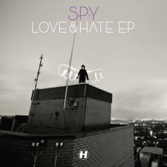 S.P.Y. - S.P.Y. - Love & Hate EP - Hospital Records
