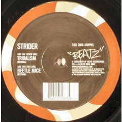 Strider - Strider - Tribalism / Beetle Juice - Beatz