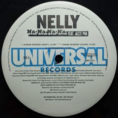 Nelly Ft Jazze Pha - Nelly Ft Jazze Pha - Na Na Na Na - Universal