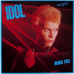 Billy Idol - Billy Idol - Rebel Yell - Chrysalis