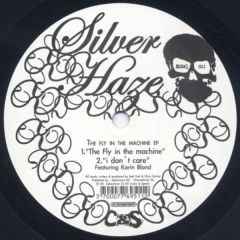 Silver Haze - The Fly In The Machine - Crack & Speed
