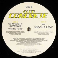 The Mexican & James Xavier - The Mexican & James Xavier - Waiting To Die - Club Concrete