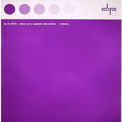 Simon Eve & Dynamic Intervention - Simon Eve & Dynamic Intervention - Demons - Dip Records