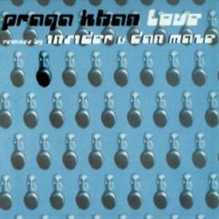 Praga Khan - Praga Khan - Love (Remixes) - Fingerlicking Good Records