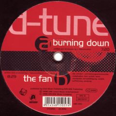 D-Tune - D-Tune - Burning Down / The Fan - L.M.E. Records, Arcade Music Company