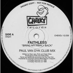 Faithless - Faithless - Bring My Family Back (R.Rivera) - Cheeky