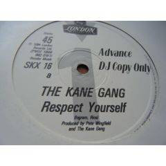The Kane Gang - The Kane Gang - Respect Yourself - London