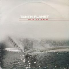 Tenth Planet - Tenth Planet - Walk On Water - Insolent