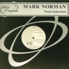 Mark Norman - Mark Norman - Total Seduction - Silver Premium