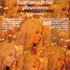 Andre Kostelanetz & His Orchestra - Andre Kostelanetz & His Orchestra - Scarborough Fair & Other Great Movie Hits - Columbia
