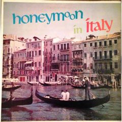 Roberto Rossani And His Orchestra - Roberto Rossani And His Orchestra - Honeymoon In Italy - Somerset